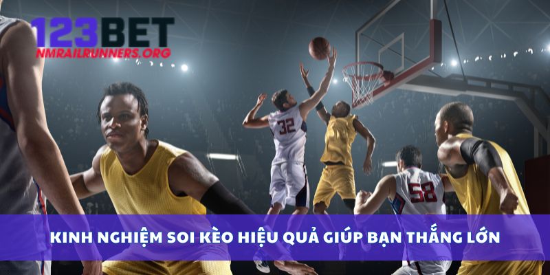 Kinh nghiệm soi kèo hiệu quả giúp bạn thắng lớn